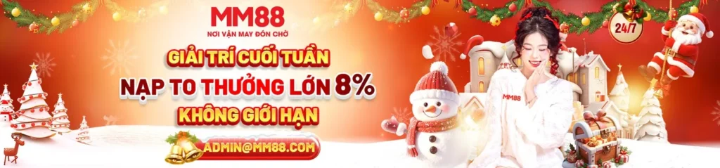 mm88q nạp thưởng không giới hạn